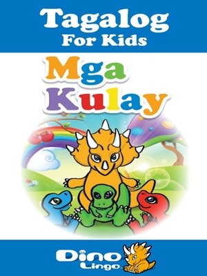 cover image of Tagalog for kids - Colors storybook